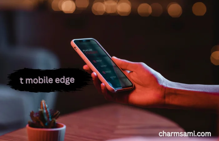 T Mobile EDGE: A Key Step in Mobile Evolution