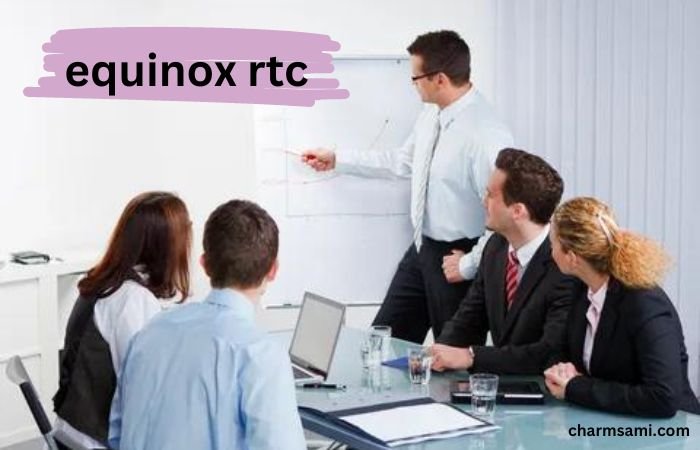 Equinox RTC: Explore Enterclaims Equinox RTC Features