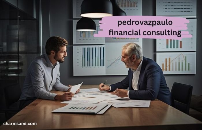 Pedrovazpaulo Financial Consulting: Expert Guidance