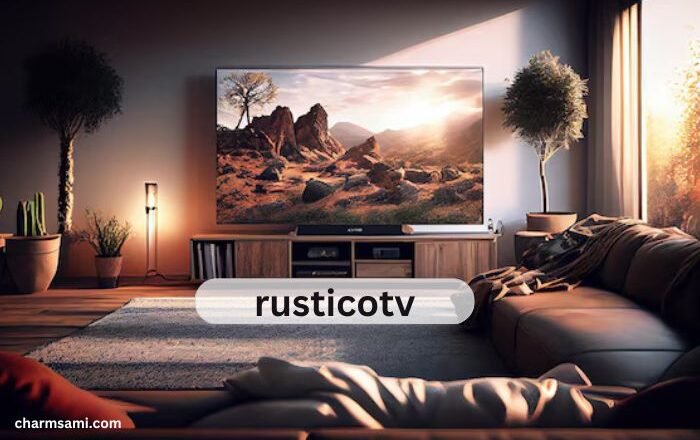 rusticotv: A Unique Television Experience Rooted in Culture